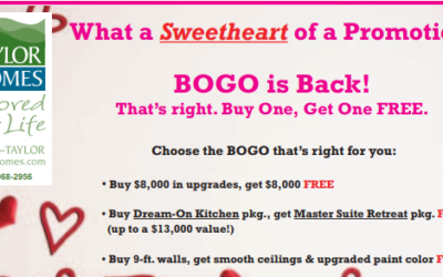 A Sweetheart of a Promotion | February 2020 Specials | Taylor Homes 2020