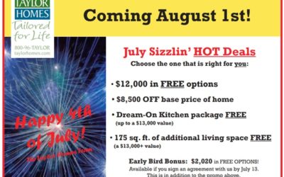 Sizzlin’ July Deals | July 2020 Specials | Taylor Homes