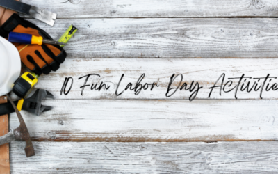 10 Fun Labor Day Activities