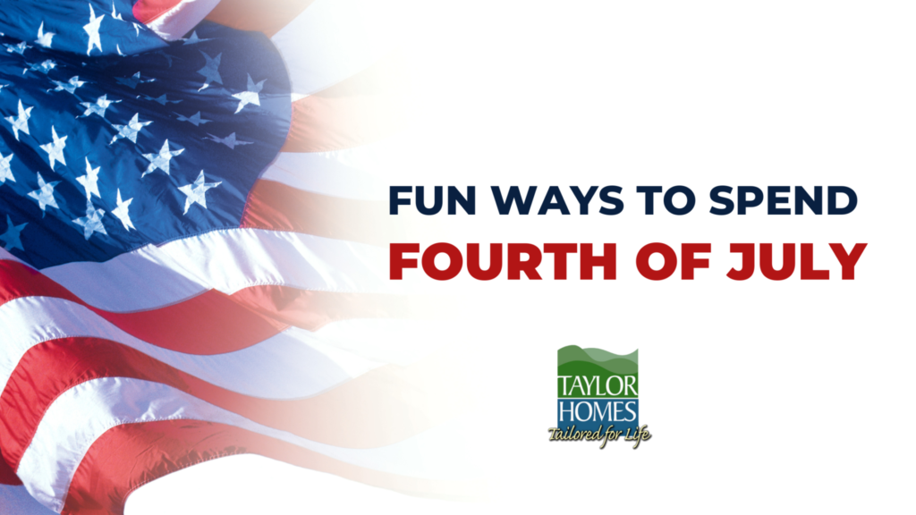 Fun Ways to Spend Your Fourth of July