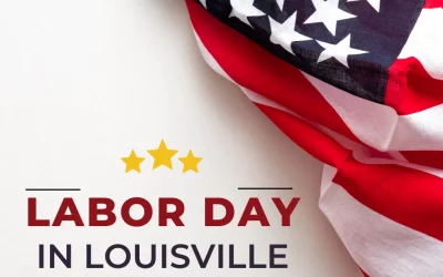 5 Best Labor Day Events in Louisville